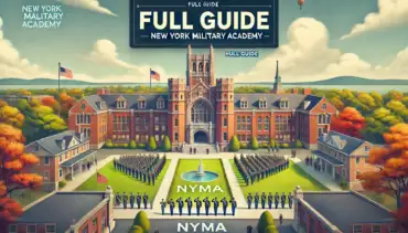 Full Guide on The New York Military Academy (NYMA)